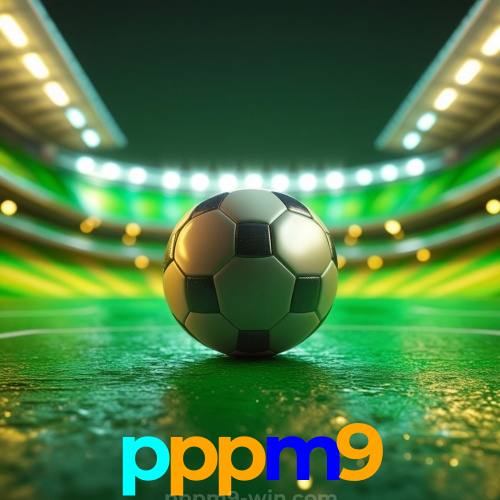 Apostas Esportivas: Uma Nova Era de Entretenimento em pppm9